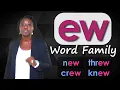 ew Word Family