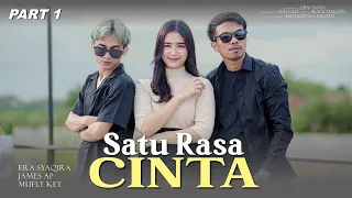 satu rasa cinta james ap u0026 era syaqira movie music video part 1