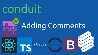 React Conduit - 11 Adding Comments