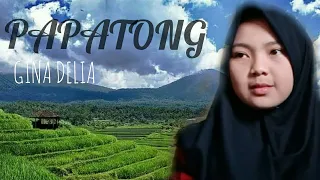 Download Pop Sunda PAPATONG-BAH DADENG Cover by Gina Delia MP3