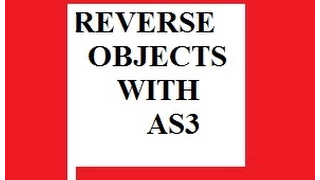 Flash Tutorial 3 Reverse Object Using AS3