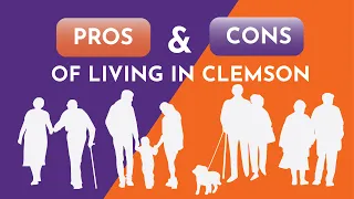 Top 5 Pros and Cons of Living in Clemson South Carolina