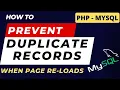 Prevent Duplicate Record Insertion on browser Refresh mysql php