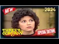 Download Lagu [NEW] Three’s Company 2024🌸🌸🌸 Full Episode 2925🎄🎄🎄 Full 1080 HD
