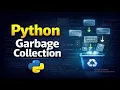 Lecture 4 Garbage Collection in Python Memory Management for Beginners in Hindi and English