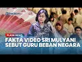 Download Lagu TERUNGKAP! Video Sri Mulyani Sebut Guru Jadi Beban Negara, Kemenkeu Pastikan Hoaks Dibuat dari AI