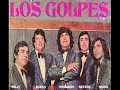 LOS GOLPES - CUATRO CIRIOS