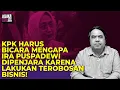 Lagu KPK HARUS BICARA KENAPA IRA PUSPADEWI DIPENJARA KARENA LAKUKAN TEROBOSAN BISNIS I Logika Ade Armando