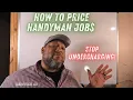 How To Charge For Handyman Jobs Detailed Explanation Handyman Business