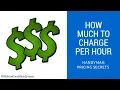How to calculate hourly Handyman rate
