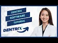Dentrix Dental Software Tutorial For Beginners How To Use Dentrix Full Guide