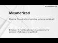 Mesmerized Meaning