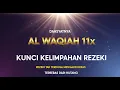 Lagu Dengarkan Al Waqiah menenangkan ? rezeki lancar hati bahagia