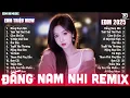 Download Lagu Nhạc EDM TikTok Triệu View - List Nhạc Đấng Nam Nhi 🎼Top 20 BXH Nhạc Trẻ Remix Hay Nhất Hiện Nay