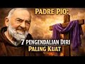 Lagu PADRE PIO MENGAJARKAN: 7 PENGENDALIAN DIRI YANG PALING KUAT DI MASA PRAPASKAH – JANGAN ABAIKAN!