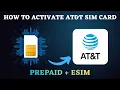 How to Activate AT T SIM Card 2026 Full Setup Guide