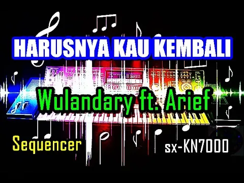 Download MP3 Harusnya Kau Kembali - Wulandary ft Arief | Nada Rendah | Karaoke | sx-KN7000