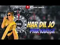 Download Lagu Har Dil Jo pyar Karega old Hindi song trending song#viral song#DJ remixing song#Hindi DJ song
