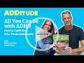All You Can Be with AD How to Uplift Kids Who Think Differently with Penn Kim Holderness