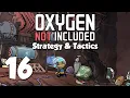 Oxygen Not Included Strategy Tactics 16 Vacuum Sealed
