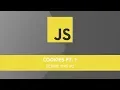 Javascript Cookies Part 1