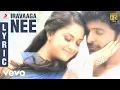 Download Lagu Idu Enna Maayam - Iravaaga Nee Lyric | Vikram Prabhu, G.V. Prakash Kumar
