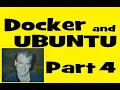 Introduction To Docker and Ubuntu Install VIM Using VIM Make Files File Permissions Part Four