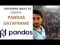 10 Different Ways to Create Pandas DataFrame Python Data Analysis