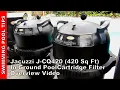 Jacuzzi J-CQ420 420 sq ft In-Ground Pool Cartridge Filter - Now Priced Under 800