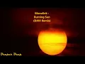 Monolink-Burning Sun-DAVI Remix (AlKasser0048)
