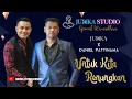 JUDIKA X DANIEL PATTINAMA - UNTUK KITA RENUNGKAN (Judika Studio Special Ramadhan)