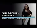Download Lagu Siti Badriah - Sama Sama (Lyric)