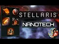 Better Living Through Nanites Stellaris Ascension Paths Explained with AndysParadox