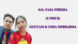 Download Sal Pasa Phikha Ani Lagma O - (Lyric) | Goutam Debbarma | Usha Debbarma | Kokborok song - 2023 MP3