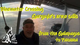 Life as a Couple on a Bluewater Passage – Gargoyle Sails from the Galapagos Islands to Panama Ep.34