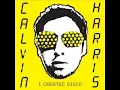 Calvin Harris - Acceptable in the 80's