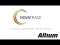 NOVATRACE Altium Database Setup