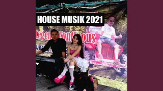 house musik 2021
