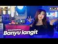 Download Lagu BANYU LANGIT - LOVA PRIMADONA - LIVE SIMPATIK MUSIC KLK AUDIO - PARE KEDIRI