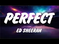 Download Lagu Ed Sheeran - Perfect (Lyrics), Ed Sheeran, Harry Styles
