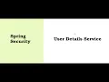 Spring Security 5 - Securing a Rest Application using UserDetailsService of Spring Security