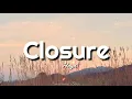 Closure || Hayd (Lyrics)
