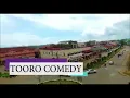 Tooro comedy