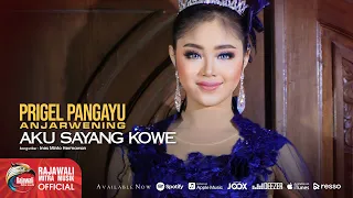 Lirik Lagu Prigel Anjarwening - Aku Sayang Kowe