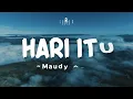 HARI ITU - MAUDY AYUNDA | Lirik Lagu Pop Terbaru 2024 | Lagu Trending Hari Ini