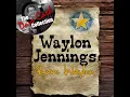 Crying - Waylon Jennings