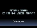 CCSF PE 200 C and B Fitness Center Orientation