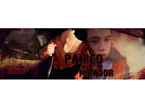 TRAILER Pánico en El Mirador 1