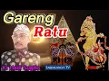 Download Lagu 🔴 Gareng Dadi Ratu ~Ki Hadi Sugito Wayang Kulit Semalam Suntuk
