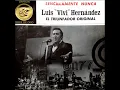 El Monstruo(Que Monstruos Son):Luis "Viví" Hernández